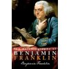 The Autobiography of Benjamin Franklin (Benjamin Franklin)() The Autobiography of Benjamin Franklin (Benjamin Franklin)()