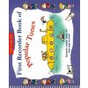 First Recorder Book Of Popular Tunes - populárna melódia pre zobcovú flautu First Recorder Book Of Popular Tunes - populárna melódia pre zobcovú flautu