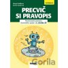 Precvič si pravopis - Raabe Precvič si pravopis - Raabe