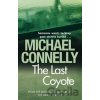 The Last Coyote - Michael Connelly The Last Coyote - Michael Connelly