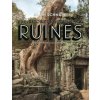 Une histoire universelle des ruines Une histoire universelle des ruines