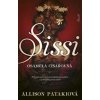 Sissi – osamelá cisárovná - Patakiová Allison Sissi – osamelá cisárovná - Patakiová Allison