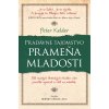 Pradávne tajomstvo prameňa mladosti
