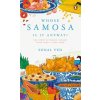 Whose Samosa is it Anyway? (Ved,Sonal)(Pevná) Whose Samosa is it Anyway? (Ved,Sonal)(Pevná)