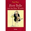 Herr Bello 1. Herr Bello und das blaue Wunder (Ute Krause)(Brožovaná) Herr Bello 1. Herr Bello und das blaue Wunder (Ute Krause)(Brožovaná)
