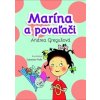 Marína a povaľači - Gregušová Andrea Marína a povaľači - Gregušová Andrea