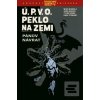Ú.P.V.O. Peklo na zemi 6… (Mike Mignola)