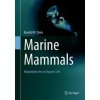 Marine Mammals (Randall W. Davis)(Pevná) Marine Mammals (Randall W. Davis)(Pevná)