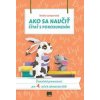 Ako sa naučiť čítať s porozumením Čitateľská gramotnosť pre 4. ročník základných škôl - Lampartová Terézia Ako sa naučiť čítať s porozumením Čitateľská gramotnosť pre 4. ročník základných škôl - Lampartová Terézia