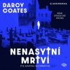 Nenasytní mrtví - CDmp3 (Čte Martina Kechnerová) Nenasytní mrtví - CDmp3 (Čte Martina Kechnerová)