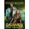 Ragnarok za polovic (Seanan McGuire) Ragnarok za polovic (Seanan McGuire)