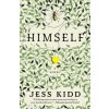 Himself (Jess Kidd)(Brožovaná) Himself (Jess Kidd)(Brožovaná)