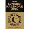 Velký lunární kalendář 2016 - Alena Kárníková Velký lunární kalendář 2016 - Alena Kárníková