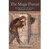 Magic Thread (Richard Idemon)() Magic Thread (Richard Idemon)()