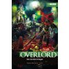 Overlord Light Novel 02 HARDCOVER (So-Bin)(Pevná) Overlord Light Novel 02 HARDCOVER (So-Bin)(Pevná)