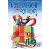 Nové vánoční pohádky - Zuzana Pospíšilová, Barbara Issa Wagner Nové vánoční pohádky - Zuzana Pospíšilová, Barbara Issa Wagner