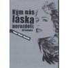 Kým nás láska nerozdelí: Hľadania - Pavel Baričák Kým nás láska nerozdelí: Hľadania - Pavel Baričák