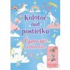 Kolotoč nad postieľku Kolotoč nad postieľku