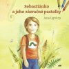 Sebastiánko a jeho zázračné pastelky Sebastiánko a jeho zázračné pastelky
