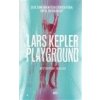 Playground - Kepler Lars Playground - Kepler Lars