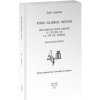 Finis Gloriæ Mundi. Documents pour servir à l’étude de la fin du monde. (Laplace)(Brožovaná) Finis Gloriæ Mundi. Documents pour servir à l’étude de la fin du monde. (Laplace)(Brožovaná)