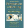 Persuasion and Healing (Jerome D. Frank,Julia B. Frank)(Brožovaná) Persuasion and Healing (Jerome D. Frank,Julia B. Frank)(Brožovaná)
