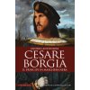 Cesare Borgia. Il principe in maschera nera (Andrea Antonioli)(Pevná) Cesare Borgia. Il principe in maschera nera (Andrea Antonioli)(Pevná)