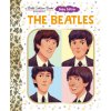 The Beatles: Baby Edition (a Little Golden Book Biography) The Beatles: Baby Edition (a Little Golden Book Biography)