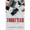 Throttled : Dirty Air - Tome 1 (édition française) (Lauren Asher)(Brožovaná) Throttled : Dirty Air - Tome 1 (édition française) (Lauren Asher)(Brožovaná)