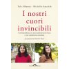 nostri cuori invincibili. Corrispondenza tra una studentessa di Gaza e una studentessa israeliana nostri cuori invincibili. Corrispondenza tra una studentessa di Gaza e una studentessa israeliana
