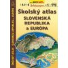 Školský atlas Slovenská republika a Európa Školský atlas Slovenská republika a Európa
