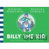Billy the Kid - Michael Morpurgo Billy the Kid - Michael Morpurgo