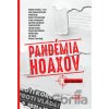 Pandémia hoaxov Pandémia hoaxov