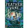 Feather Vane - Beth O’Brien Feather Vane - Beth O’Brien