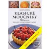 Klasické moučníky (Zdenka Horecká, Vladimír Horecký) Klasické moučníky (Zdenka Horecká, Vladimír Horecký)