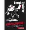 Černé historky: Hrůzostrašné! Černé historky: Hrůzostrašné!