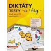 Diktáty, testy a hry 6 Diktáty, testy a hry 6