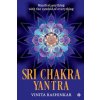 Sri Chakra Yantra: Manifest anything with the symbol of everything Sri Chakra Yantra: Manifest anything with the symbol of everything