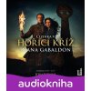 Hořící kříž - Gabaldon Diana - Ježková Jitka Hořící kříž - Gabaldon Diana - Ježková Jitka