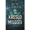 Kreslo milosti - M.W. Craven Kreslo milosti - M.W. Craven