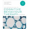 Introduction to Cognitive Behaviour Therapy (Helen Kennerley,Joan Kirk,David Westbrook)() Introduction to Cognitive Behaviour Therapy (Helen Kennerley,Joan Kirk,David Westbrook)()