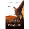 Kresba v prachu - Zoe Kleinová Kresba v prachu - Zoe Kleinová