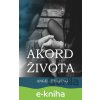 E-kniha Akord života - Angel Derring E-kniha Akord života - Angel Derring
