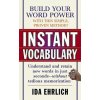 Instant Vocabulary (Ida Ehrlich)(Brožovaná) Instant Vocabulary (Ida Ehrlich)(Brožovaná)