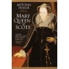 Mary Queen of Scots (Antonia Fraser)(Brožovaná) Mary Queen of Scots (Antonia Fraser)(Brožovaná)