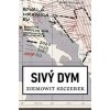 Sivý dym - Ziemowit Szczerek Sivý dym - Ziemowit Szczerek