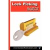 Lock Picking Basics Lock Picking Basics