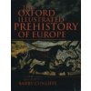 Oxford Illustrated History of Prehistoric Europe Oxford Illustrated History of Prehistoric Europe