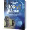 100 záhad, které věda vysvětlila 100 záhad, které věda vysvětlila