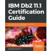 IBM Db2 11.1 Certification Guide (Robert (Kent) Collins,Mohankumar Saraswatipura)(Brožovaná) IBM Db2 11.1 Certification Guide (Robert (Kent) Collins,Mohankumar Saraswatipura)(Brožovaná)